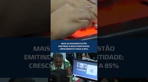 Entenda por que a procura pelo novo documento aumentou tanto #CidadeAL