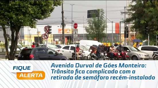 Avenida Durval de Góes Monteiro: Trânsito fica complicado com a retirada de semáforo recém-instalado