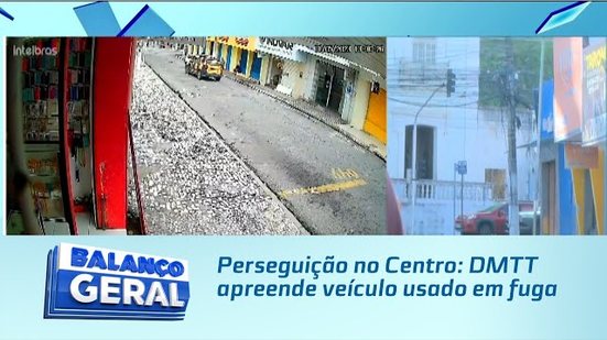 Perseguição no Centro: DMTT apreende veículo usado em fuga