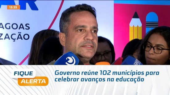 Governo reúne 102 municípios para celebrar avanços na educação