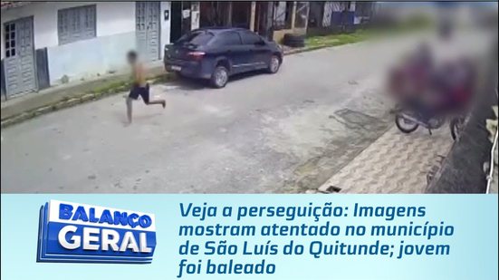 Veja a perseguição: Imagens mostram atentado no município de São Luís do Quitunde; jovem foi baleado