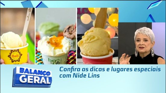 Confira as dicas e lugares especiais com Nide Lins