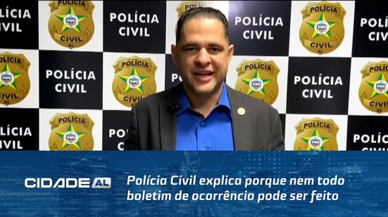 Polícia Civil explica porque nem todo boletim de ocorrência pode ser feito de forma virtual