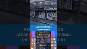 👀 Quem passa pelo Centro já percebe a transformação dos alfarrábios #BalançoGeralAL