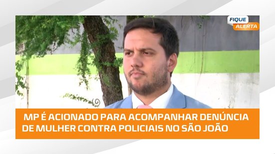 #FiqueAlerta | Centro de Direitos Humanos pede ao MP acompanhamento de denúncia contra PM