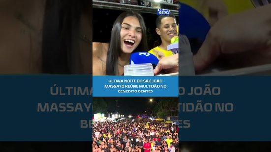 🪗 Festa de despedida! Veja como foi a última noite do São João Massayó #BalançoGeralAL