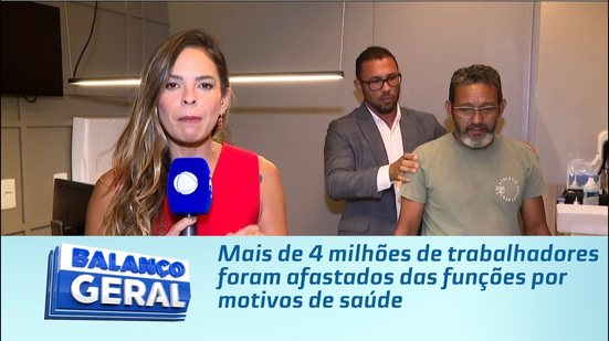 Mais de 4 milhões de trabalhadores foram afastados das funções por motivos de saúde