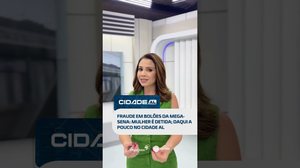 DESTAQUES: Fraude em bolões da Mega-Sena: mulher é detida; daqui a pouco no #Cidade AL