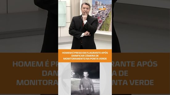 FLAGRANTE: Homem é preso após quebrar câmera de segurança na Ponta Verde 🚨📹 #FiqueAlerta