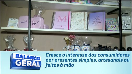 Cresce o interesse dos consumidores por presentes simples, artesanais ou feitos à mão