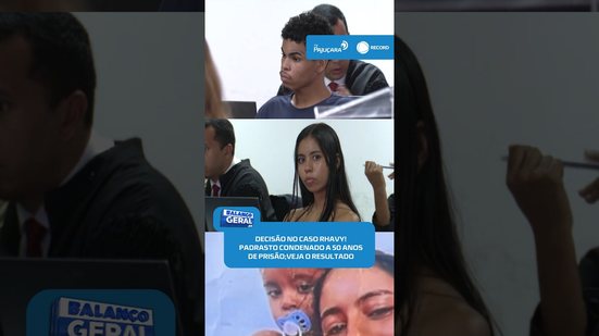 DECISÃO NO CASO RHAVY! Júri define penas de mãe e padrasto; confira#BalançoGeralAL