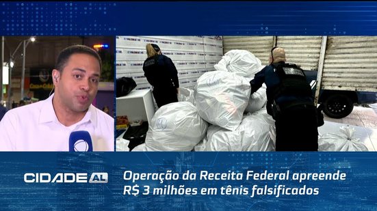 Operação da Receita Federal apreende R$ 3 milhões em tênis falsificados no Centro de Maceió