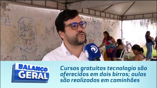 Cursos gratuitos tecnologia são oferecidos em dois birros; aulas são realizadas em caminhões