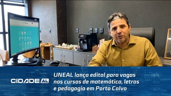 UNEAL lança edital para vagas nos cursos de matemática, letras e pedagogia em Porto Calvo