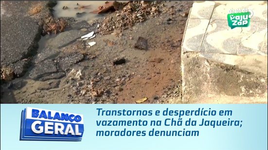 Transtornos e desperdício em vazamento na Chã da Jaqueira; moradores denunciam