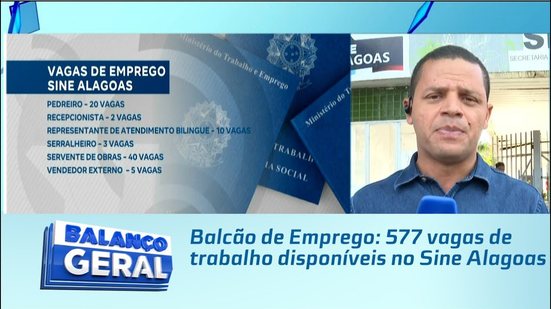 Balcão de Emprego: 577 vagas de trabalho disponíveis no Sine Alagoas