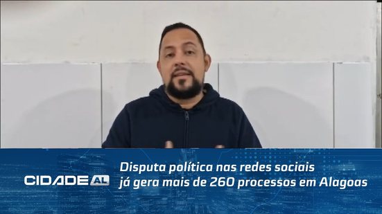 Disputa política nas redes sociais já gera mais de 260 processos em Alagoas