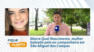 👮 Após mais de um mês internada, vítima de ataque do ex-companheiro morre em Maceió