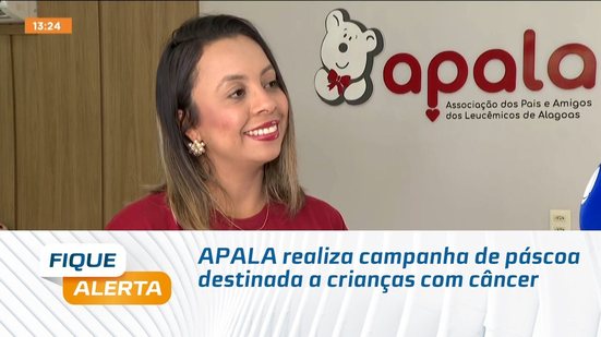 APALA realiza campanha de páscoa destinada a crianças com câncer