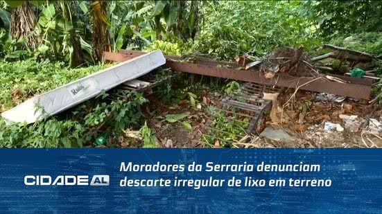 Moradores da Serraria denunciam descarte irregular de lixo em terreno