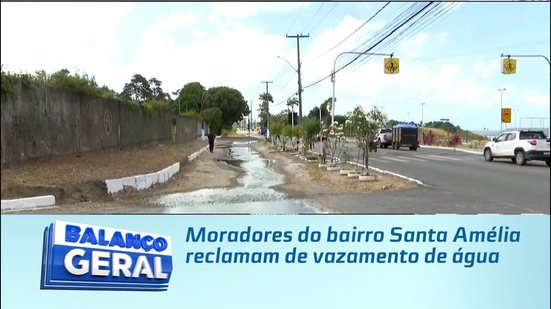 Moradores do bairro Santa Amélia reclamam de vazamento de água