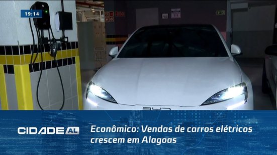 Econômico: Vendas de carros elétricos crescem em Alagoas