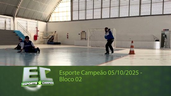 Esporte Campeão 05/10/2025 - Bloco 02