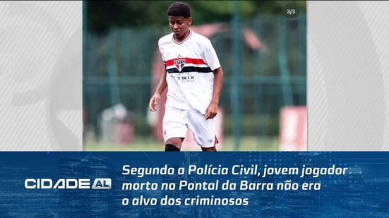 Segundo a Polícia Civil, jovem jogador morto no Pontal da Barra não era o alvo dos criminosos
