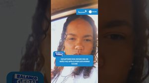 🚨Mãe pede ajuda para encontrar Giovanna Rickelly, desaparecida desde agosto #BalançoGeralAL