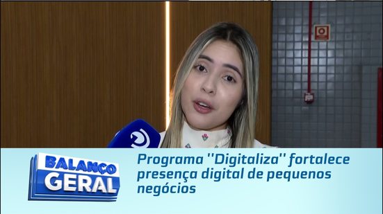 Programa ''Digitaliza'' fortalece presença digital de pequenos negócios