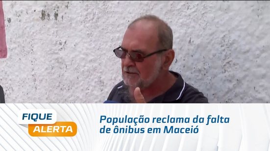 População reclama da falta de ônibus em Maceió