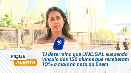 TJ determina que UNCISAL suspenda vínculo dos 158 alunos que receberam 10% a mais na nota do Enem