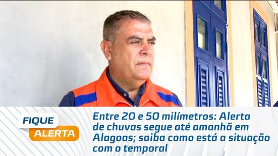 Alerta de chuvas segue até amanhã em Alagoas; saiba como está a situação com o temporal