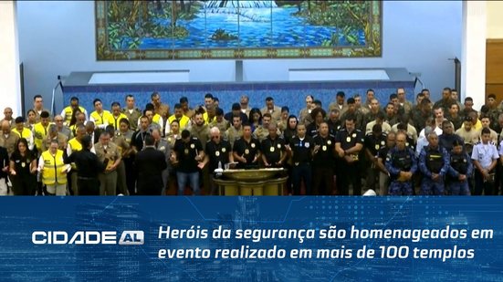 Heróis da segurança são homenageados em evento realizado em mais de 100 templos em Alagoas