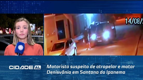 Motorista suspeito de atropelar e matar Denisvânia em Santana do Ipanema é interrogado