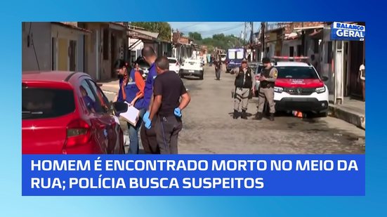 Homem é morto no meio da rua; polícia investiga