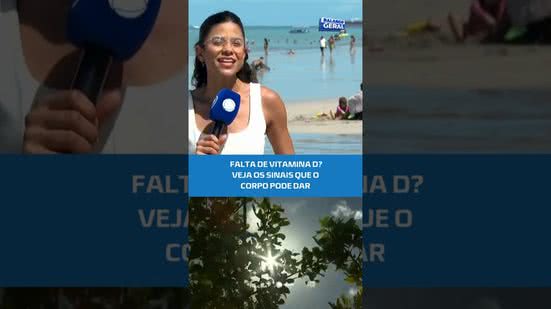 Você pode estar com falta de vitamina D e nem imagina; veja os sinais #BalançoGeralAL