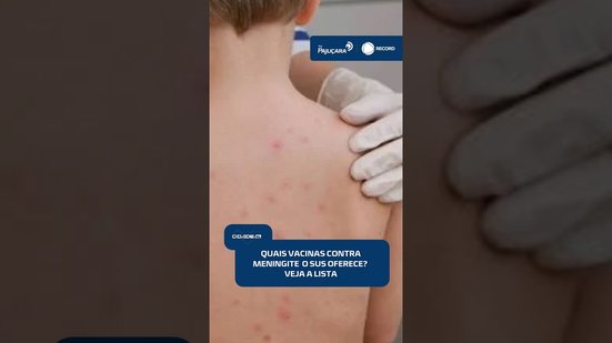 ⚠️ Vacinação contra meningite: saiba quais doses estão no calendário do SUS | #CidadeAL