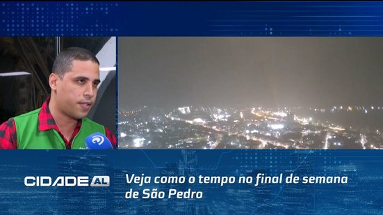 Veja como o tempo no final de semana de São Pedro