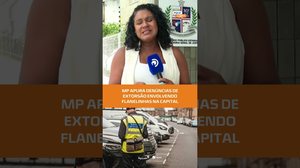 Flanelinhas são investigados, pelo Ministério Público, por cobranças abusivas em Maceió #FiqueAlerta