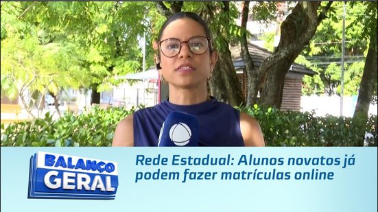 Rede Estadual: Alunos novatos já podem fazer matrículas online