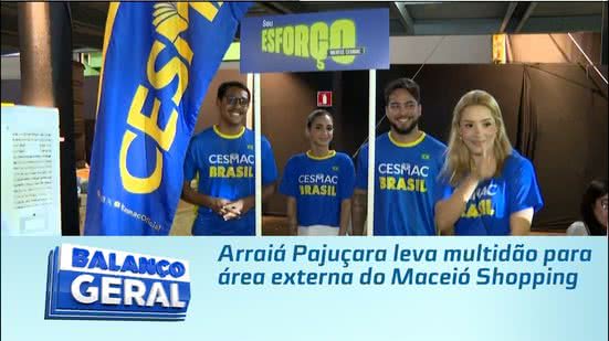 Arraiá Pajuçara leva multidão para área externa do Maceió Shopping