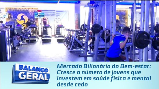 Cresce o número de jovens que investem em saúde física e mental desde cedo