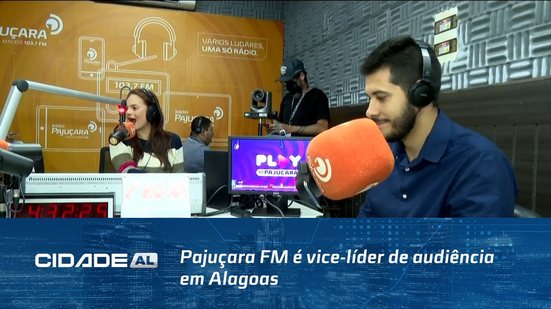 Pajuçara FM é vice-líder de audiência em Alagoas e segue conectada com o público