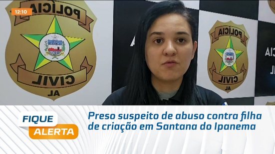 Preso suspeito de abuso contra filha de criação em Santana do Ipanema