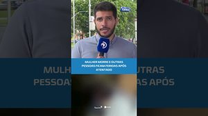 Atentado deixa mulher morta e feridos em Arapiraca #BalançoGeralAL