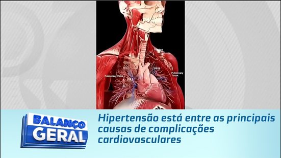 Hipertensão está entre as principais causas de complicações cardiovasculares