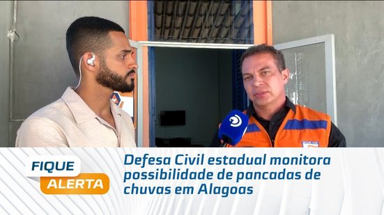 Defesa Civil estadual monitora possibilidade de pancadas de chuvas em Alagoas