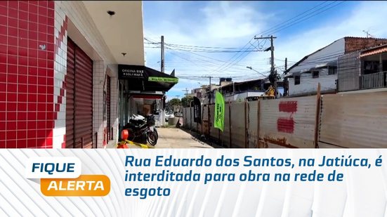 Rua Eduardo dos Santos, na Jatiúca, é interditada para obra na rede de esgoto
