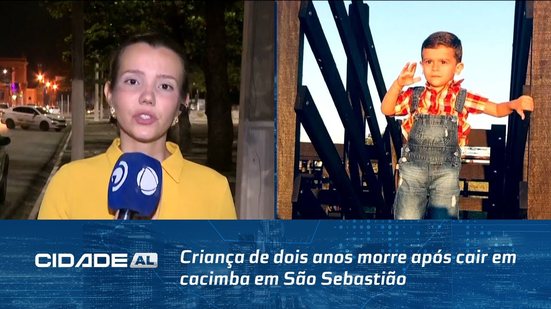 Criança de dois anos morre após cair em cacimba em São Sebastião